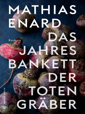cover image of Das Jahresbankett der Totengräber